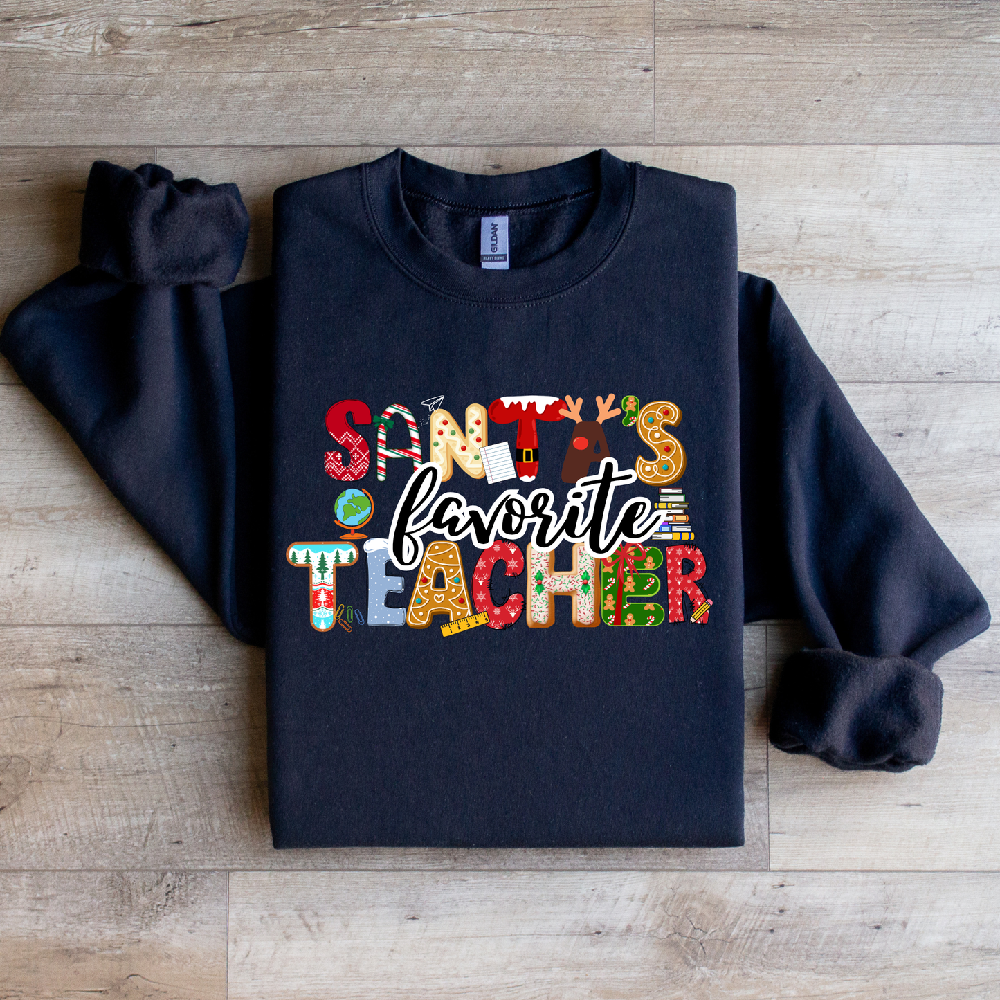 Santa’s Favorite Teacher Crewneck Sweatshirt (Customize It)